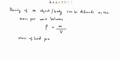 a-solid-piece-of-lead-has-a-mass-of-2394-g-and-a-volume-of-210-cm3-from-these-data-calculate-the-density-of-lead-in-si-units-kilograms-per-cubic-meter-41404