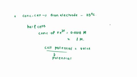 concentration-cell-is-constructed-of-iron-00010-m-and-10-m-whatis-electrodes-at-25cand-the-half-cells-contain-concentrations-of-fes-the-cell-potential-in-volts-equal-to-report-your-answer-wi-62829
