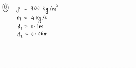 1a-pipe-100-mm-bore-diameter-carries-oil-of-density-900-kgm3-at-a-rate-of-4-kgs-the-pipe-reduces-to-60-mm-bore-diameter-and-rises-120-m-in-altitude-the-pressure-at-this-point-is-atmospheric-79958