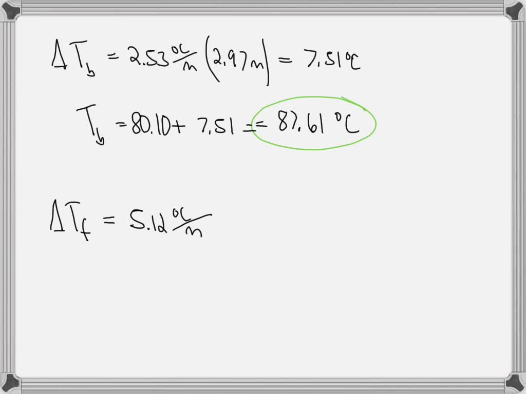 SOLVED: What are the boiling point and freezing point of a 2.97 m ...