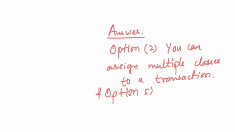 question-3-of-50-which-2-statements-are-true-regarding-classes-in-quickbooks-online-one-or-more-of-your-selected-options-was-incorrect-selecting-even-just-one-incorrect-option-will-earn-no-credit-for