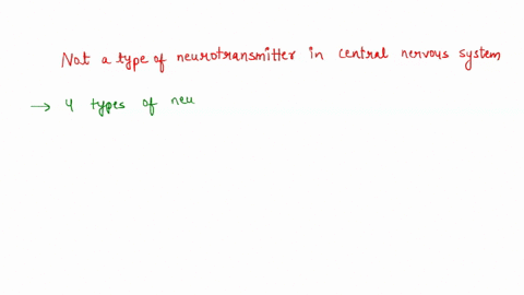 which-of-the-following-is-not-a-neurotransmitter-in-the-central-nervous-system-tryptophan-dopaminc-serotonin-noreplncphrire-81492