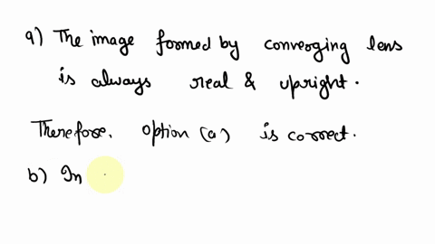 an-object-is-placed-10-cm-to-the-left-of-a-converging-spherical-lens-the-lens-has-a-focal-length-of-f-25-cm-what-kind-of-image-is-formed-and-what-is-its-orientation-1-realupright-2-virtualup-44982