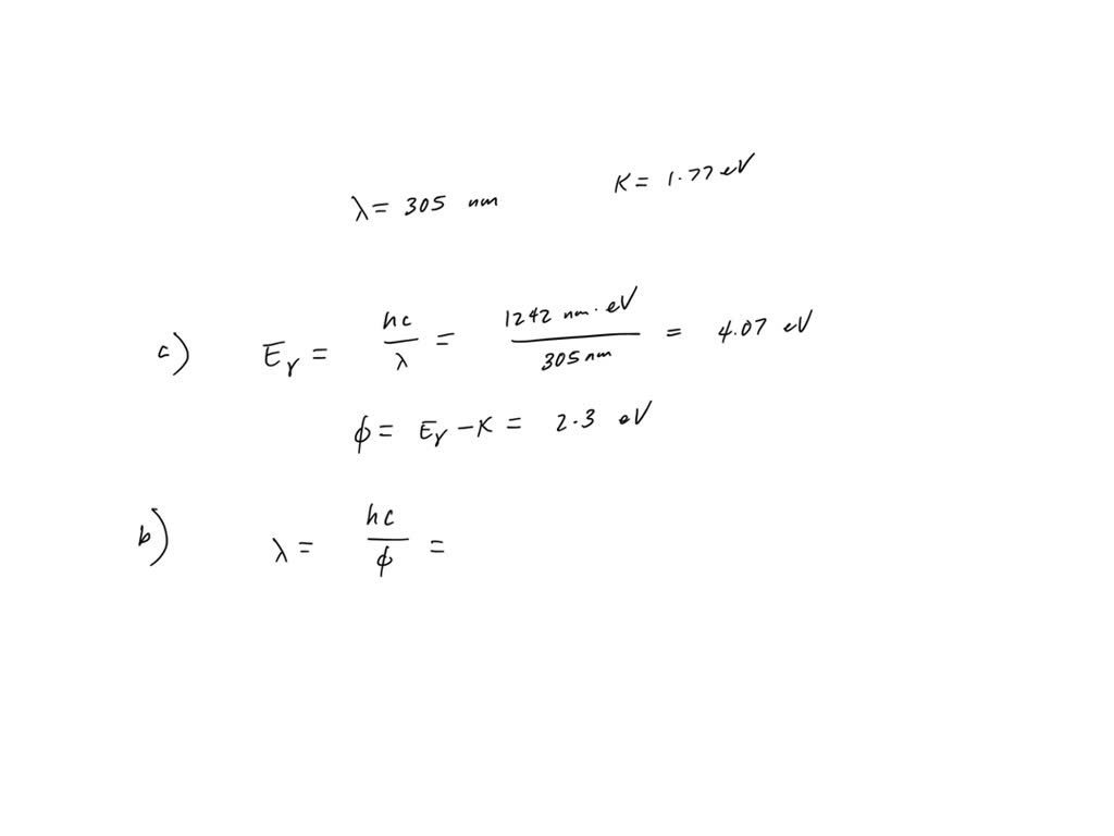 SOLVED: A photon of radiation of wavelength 305 nm ejects an electron ...