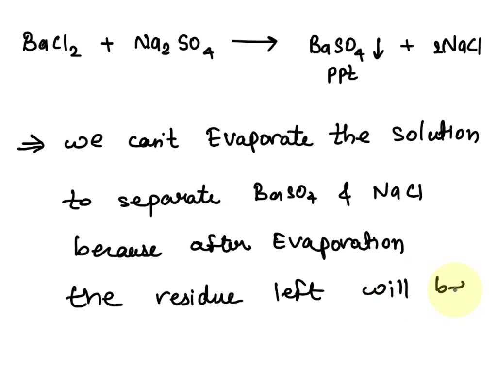 Solved The Reaction Of Aqueous Solutions Of Barium Chloride And Sodium Sulfate Results In The 1921