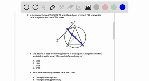 in-the-diagram-below-dcac-dobcband-hb-are-chords-of-circle-0-fde-is-tangent-to-circle-0-at-point-d-and-radius-ao-is-drawn-sam-decides-to-apply-the-following-theorem-to-the-diagram-an-angle-i-88443