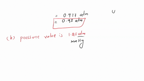 gas-pressures-can-be-expressed-in-units-ofmm-hg-atm-torr-and-kpa-convert-these-pressure-values-720-mm-hg-to-atm-6-125-atm-to-mm-hg-542-mm-hg-t0-torr-740-mm-hg-to-kpa-77699