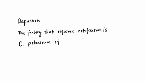 the-nurse-is-completing-the-admission-assesment-of-an-adolescent-cient-who-is-underweight-and-admited-to-a-pryhiatric-unit-with-a-diagnosis-of-depression-which-finding-requires-notification-to-the-hea