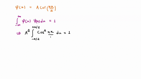 consider-a-particle-of-mass-m-which-can-move-freely-along-the-x-axis-from-a2-to-a2_-but-which-is-strictly-prohibited-from-being-found-outside-this-region-the-wave-function-of-the-particle-wi-66666