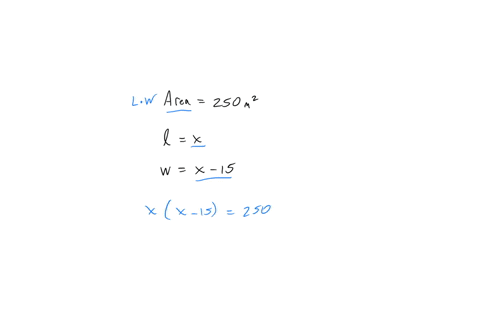 find-the-dimensions-of-a-rectangle-whose-width-is-15-meters-less-than-its-length-and-whose-area-is-250-square-meters