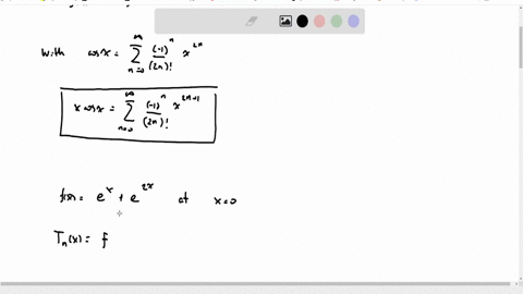 13-find-the-maclaurin-series-for-the-function-fxx-cos-x-14-find-the-fourth-degree-polynomial-approximation-to-the-function-fxexe2-x-at-x0