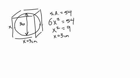 a-sphere-is-inscribed-in-a-cube-that-has-a-surface-area-of-54-square-meters-a-second-cube-is-then-inscribed-within-the-sphere-what-is-the-surface-area-in-square-meters-of-the-inner-cube-a-13-75788