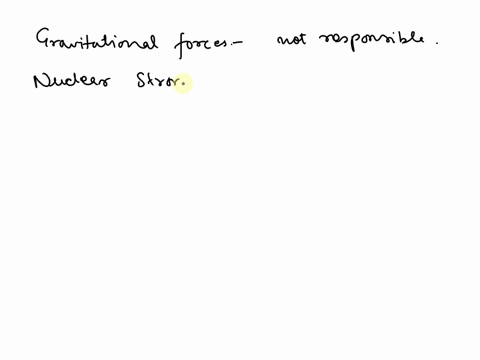 which-of-the-following-fundamental-forces-is-mainly-responsible-for-the-majority-of-forces-we-encounter-in-everyday-life-options-gravitational-force-electromagnetic-force-nuclear-strong-forc-87144