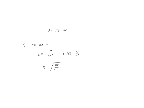 12-an-isotropic-antenna-radiates-energy-equally-in-all-directions-the-total-power-delivered-to-the-radiator-is-100-kwcalculate-the-power-density-and-electric-field-intensity-at-distances-121-87593