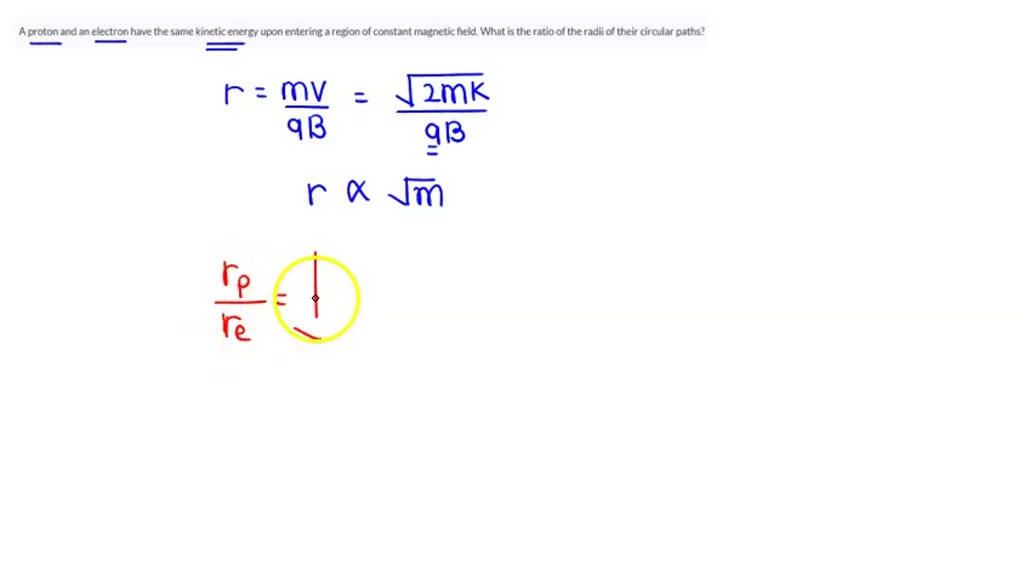 solved-a-proton-and-an-electron-have-the-same-kinetic-energy-upon