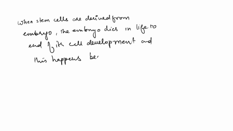 will-mark-brainliest-for-first-answer-and-25-points-embryonic-stem-cells-are-cells-derived-from-an-embryo-these-cells-can-be-used-to-create-new-tissues-for-patients-suffering-from-certain-il-37762