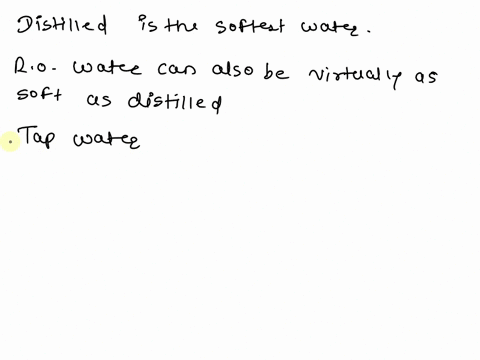which-water-is-soft-tap-water-or-distilled-water-or-mineral-water-explain-with-reason-96292