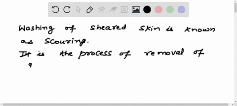 washing-of-sheared-skin-is-known-as-______________-this-question-is-from-cbse-science-chapter-3-fibre-to-fabric-34917