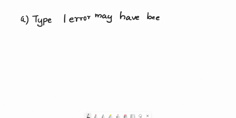 if-a-hypothesis-test-leads-to-the-rejection-of-the-null-hypothesis-a-_____-a-type-ii-error-may-have-been-committed-b-type-i-error-may-have-been-committed-c-type-ii-error-must-have-been-commi-98007