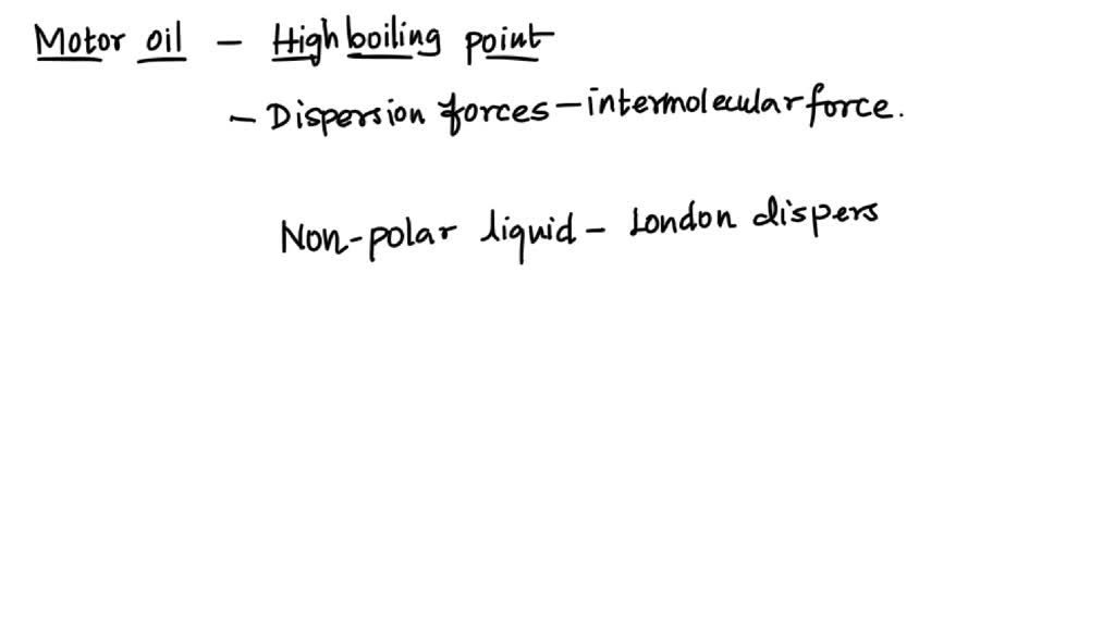 SOLVED: Dispersion forces are the only intermolecular forces present in ...