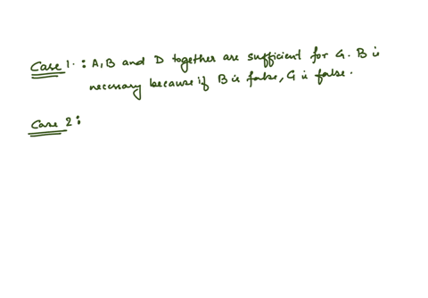 determine-which-of-the-candidates-a-b-c-d-in-the-following-example-pass-the-necessary-condition-test-or-the-sufficient-condition-test-relative-to-the-target-g-case-1-a-b-c-d-g-case-2-a-b-c-d-13827