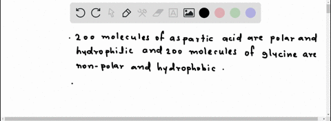 imagine-a-protein-molecule-composed-of-200-glycine-molecules-and-200-aspartic-acid-molecules-describe-how-the-protein-is-folded-what-is-on-the-inside-and-what-is-on-the-outside