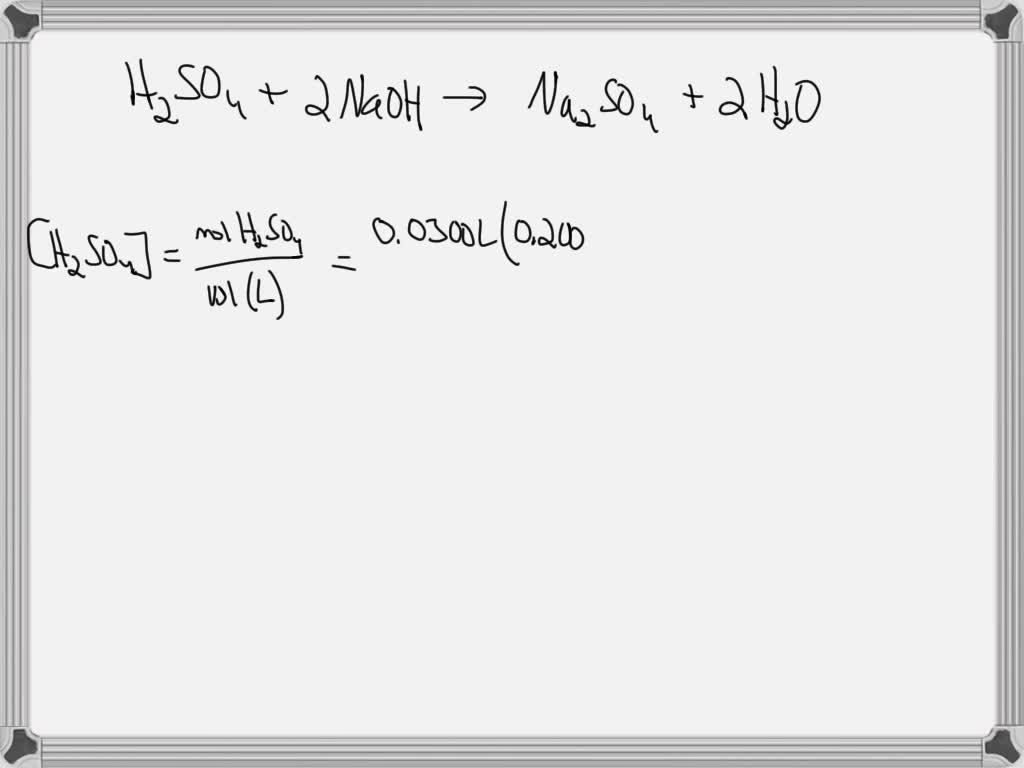 Solved In A Particular Titration Experiment A 250 Ml Sample Of An Unknown H2so4 Required 300 7824