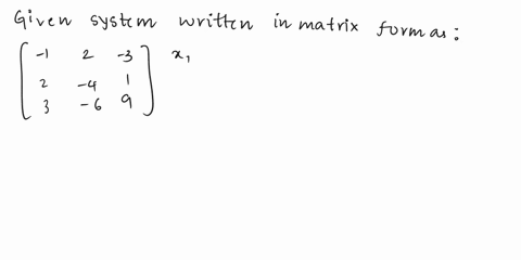 solve-the-following-system-of-equation-using-matrix-inverse-x1-2x2-3x2-24-2x1-4x2-x3-12-3x1-6x2-9x3-16-75198