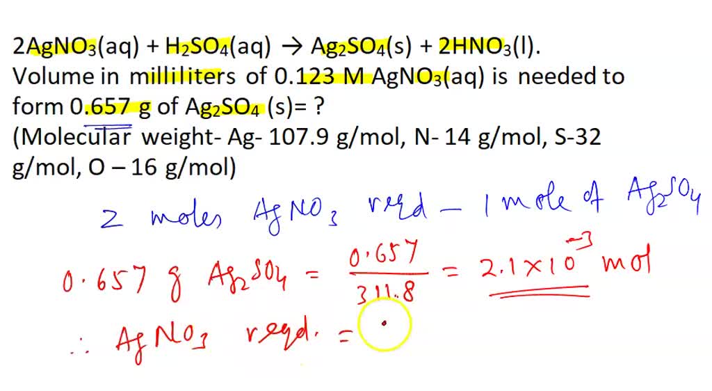 SOLVED: Use the reaction: 2AgNO3(aq) + H2SO4(aq) â†’ Ag2SO4(s) + 2HNO3 ...