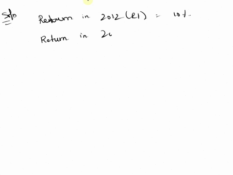 2015-30-2014-0-2013-40-2012-10-assume-it-is-january-12016-and-you-feel-that-these-returns-are-indicative-of-the-equity-returns-in-the-future-what-return-would-you-predict-on-the-sp-500-for-t-00205