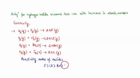 the-values-of-delta-g_fcirc-for-the-hydrogen-halides-become-less-negative-with-increasing-atomic-n-2-01521