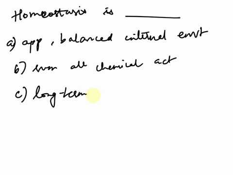 homeostasis-a-is-the-appropriate-balanced-internal-environment-b-is-the-sum-of-all-the-chemical-acti-48229