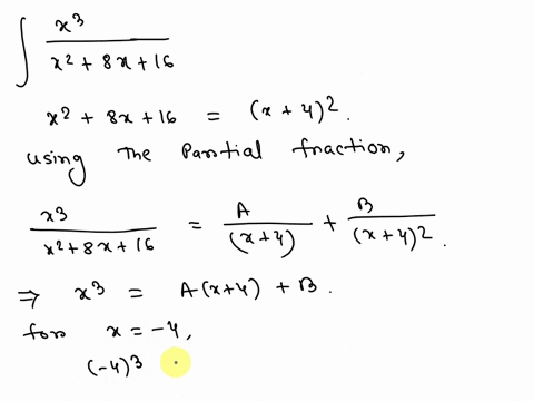express-the-integrand-a5-3-sum-0f-partial-fractions-and-evaluate-the-integral-8x-16-0a-7-3x-i2inkx4-c-3x-43-ink-4-c-4in-1e-ex-43-in-4-19787