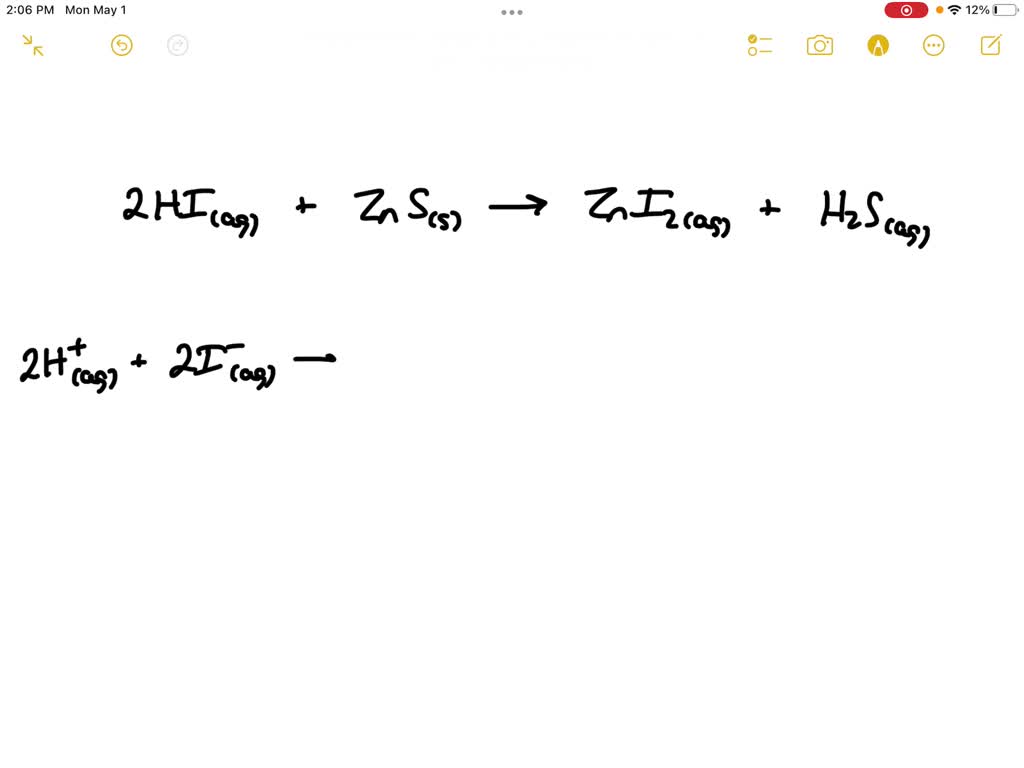 SOLVED Write the net ionic equation for the precipitation of zinc sulfide from aqueous solution