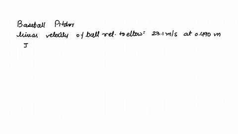 a-baseball-pitcher-throws-the-ball-in-motion-where-there-is-rotation-of-the-forearm-about-the-elbow-joint-as-well-as-other-movements-if-the-linear-velocity-of-the-ball-relative-to-the-elbow-61163