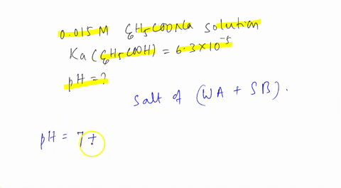 determine-the-ph-of-a-0015m-sodium-benzoate-solution-ka-benzoic-acid-63x10-5-90704