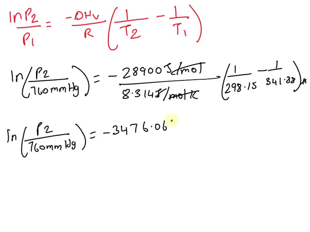 SOLVED: What is the vapor pressure of a liquid (in mmHg) at 298.15 K if ...