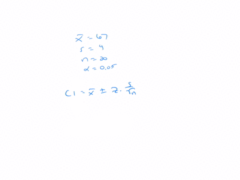 suppose-you-wish-to-estimate-the-average-height-of-adults-using-sample-ol-20-adults-where-the-mean-is-67-inches-and-the-standard-deviation-is-inches-calculate-the-95-confidence-interval-for-22574