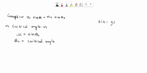what-best-describes-why-the-critical-angle-of-an-air-glass-boundary-is-393-a-it-is-the-angle-of-refraction-in-glass-for-which-the-angle-of-incidence-in-air-is-90-b-it-is-the-angle-of-inciden-89731
