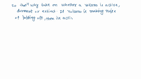 if-a-volcano-has-erupted-in-the-last-5000-years-then-which-type-of-volcano-is-it-68439