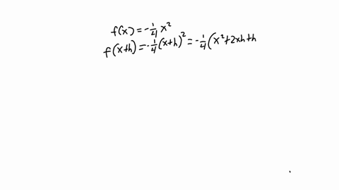 use-the-four-step-process-to-find-the-slope-of-the-tangent-line-to-the-graph-of-the-given-function-at-any-point-fx-14-x2-step-1-fx-h-step-2-fx-h-fx-step-3-fx-h-fxh-step-4-fx-lim_h_0-fx-h-fxh