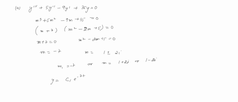 find-the-general-solution-of-the-given-higher-order-differential-equations-a-y-5y-9y-35y-0-b-2y-3y-3y-2y-ex-ex-2-78525