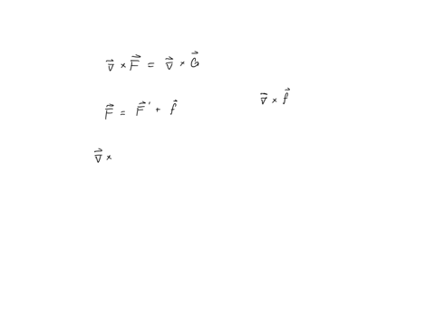 you-are-given-that-the-curl-of-f-equals-the-curl-of-g-show-that-f-and-may-differ-by-a-a-constant-and-b-gradient-of-a-scalar-function-27405