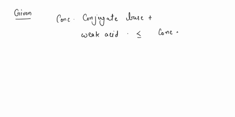 when-the-concentration-of-the-conjugate-base-of-a-weak-acid-is-less-than-the-concentration-of-the-weak-acid-in-a-buffer-solution-the-ph-of-the-solution-is-aless-than-the-pka-bgreater-than-th-94767