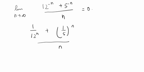 1-prove-that-12-n-5-n-lim-0-n-00-n-2-n-3-n-n-n-lim-0-n-t00-n2-79371