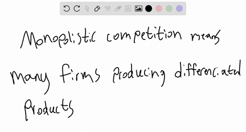 monopolistic-competition-resembles-pure-competition-because-i-both-industries-emphasize-nonprice-competition-ii-barriers-to-entry-are-either-weak-or-nonexistent-iii-in-both-instances-firms-w-65464