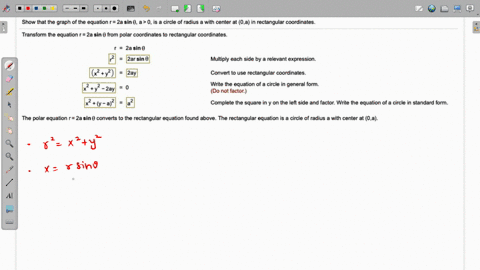 show-that-the-graph-of-the-equation-r-2a-sin-0a-circle-of-radius-with-center-at-0a-in-rectangular-coordinates-transform-the-equation-r-2a-sin-from-polar-coordinates-to-rectangular-coordinate-16969