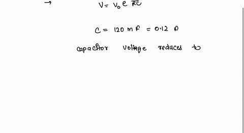 t-given-the-equation-vvoe-rc-what-size-of-resistor-would-be-required-to-drop-the-voltage-on-a120m-fcapacitor-to-4-its-original-voltage-in-5-min-select-one-a-r-15kn-b-r17kn-cr16k-d-r-18ka-71552