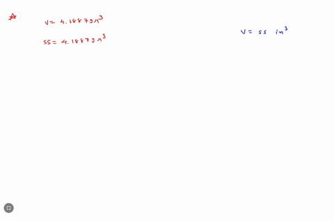 the-volume-of-a-sphere-can-be-given-by-the-formula-v-418879r-you-have-to-design-a-spherical-container-that-will-hold-a-volume-of-55-cubic-inches-what-should-the-radius-r-of-your-container-be-36205