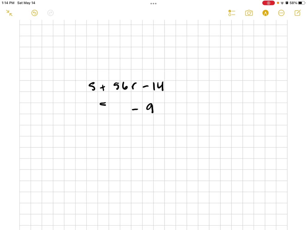 SOLVED: Simplify to create an equivalent expression 5 + 7(8r - 2).